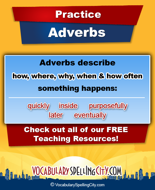 Adverb Practice Lists Adverbs Games For The Classroom 