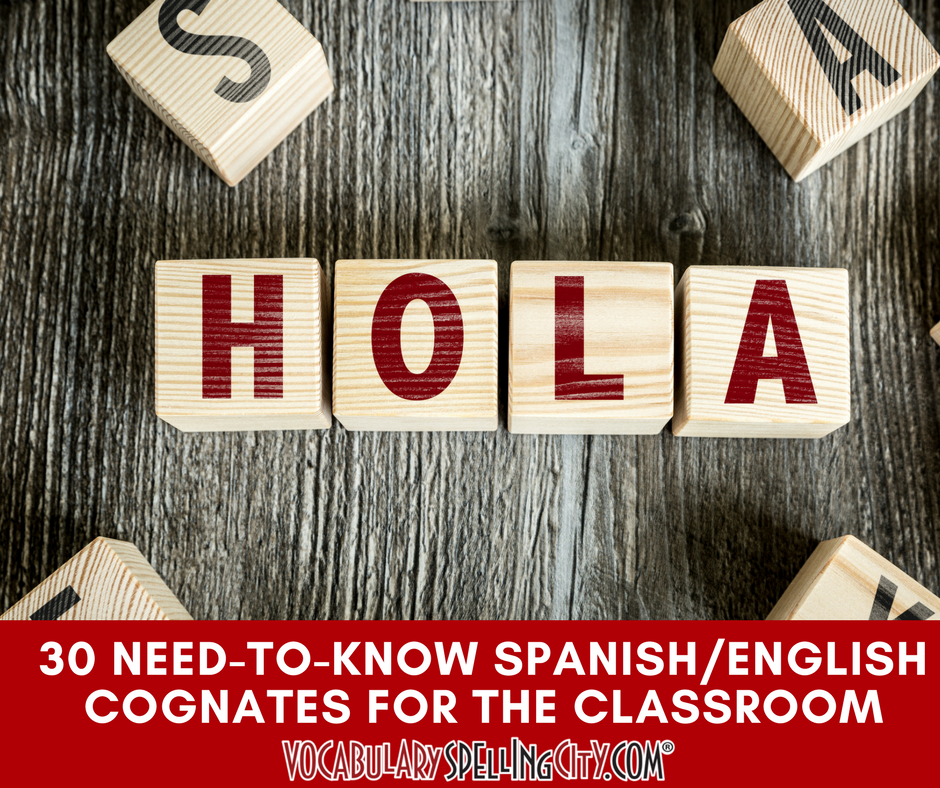 30-need-to-know-spanish-english-cognates-for-the-classroom